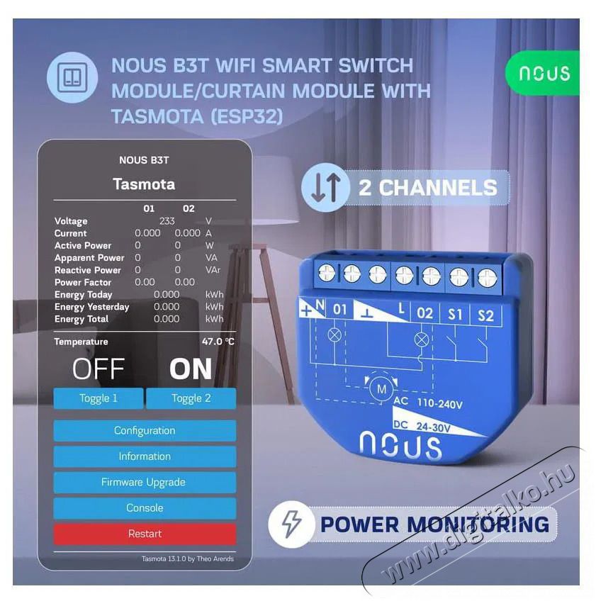NOUS  B3T WiFi Tasmota Kapcsol&oacute; modul (2 csatorna, fogyaszt&aacute;sm&eacute;r&eacute;s) / Redőnyvez&eacute;rlő modul (1 csatorna, ESP32) &Uacute;jdons&aacute;gok - &Uacute;j term&eacute;kek - 521951