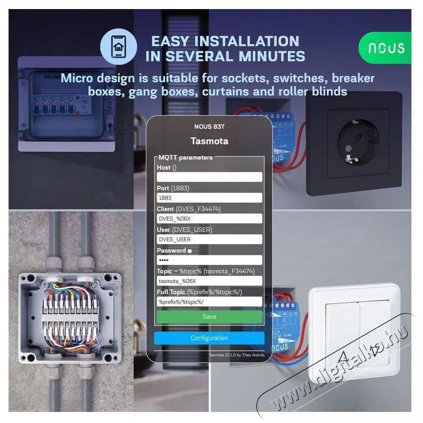 NOUS  B3T WiFi Tasmota Kapcsol&oacute; modul (2 csatorna, fogyaszt&aacute;sm&eacute;r&eacute;s) / Redőnyvez&eacute;rlő modul (1 csatorna, ESP32) &Uacute;jdons&aacute;gok - &Uacute;j term&eacute;kek - 521951